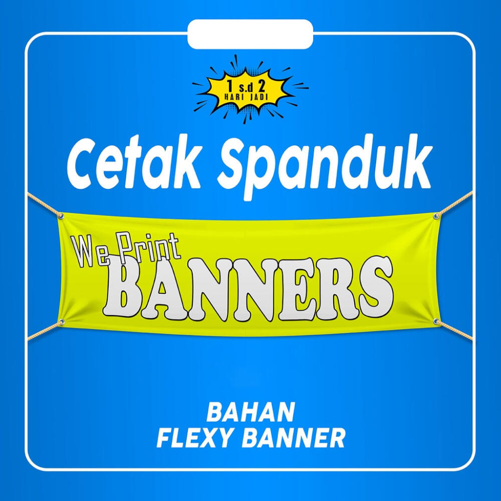 Spanduk 1x5 Meter – Flexi 340g Cetak Mesin Jepang untuk Promosi Besar